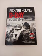 The D-DAY Experience D-Day Memorabelia Included 2014 By Richard Holmes