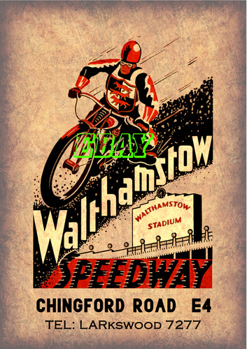 Walthamstow speedway retro - walthamstow,
