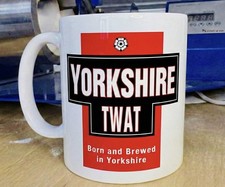 Yorkshire Twat Mug Cup Gift