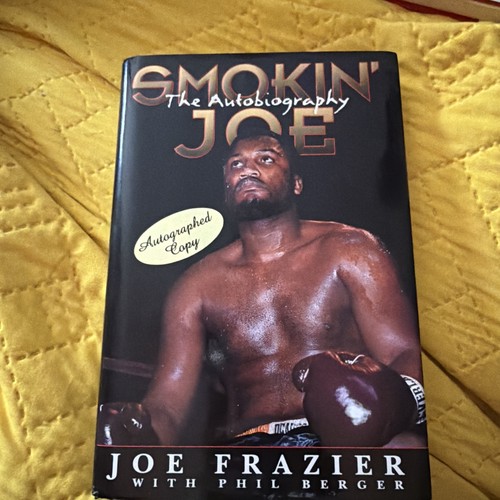 Signed unread smokin joe - unread, smokin'