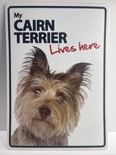 Dog Sign My Cairn Terrier