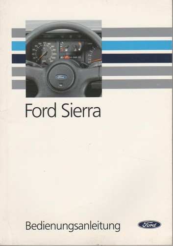 Ford sierra owners manual - sierra,