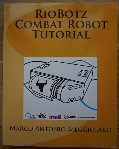 Riobotz combat robot - riobotz, tutorial