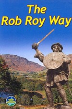 Rob Roy Way (4 ed): Walk or cycle f..., Megarry, Jacque