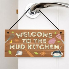 Mud Kitchen Welcome Sign For