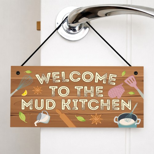 Mud kitchen welcome sign for - welcome,