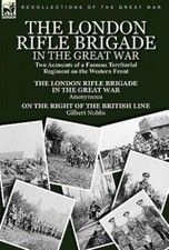 The London Rifle Brigade In