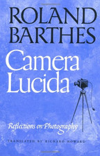 Camera Lucida - Barthes, Roland