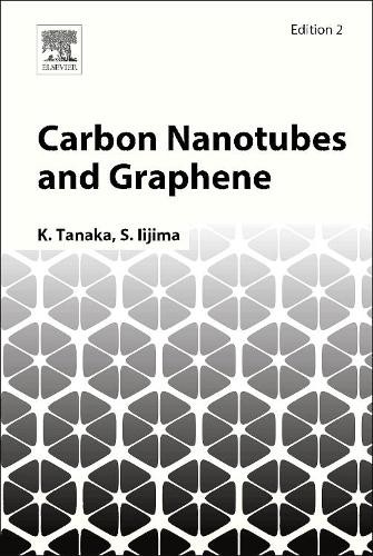 Carbon nanotubes and graphene - nanotubes,