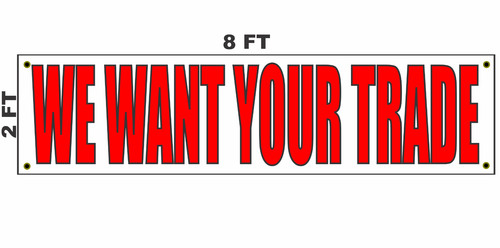 Want your trade - we,