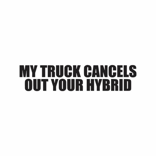 Truck cancels out hybrid - out,