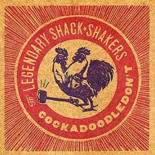 Legendary shack shakers - shack,