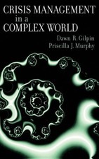 Crisis Management in a Complex