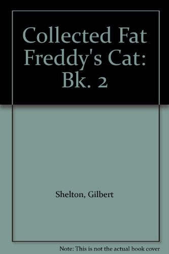 Collected fat freddy cat - fat, freddy's