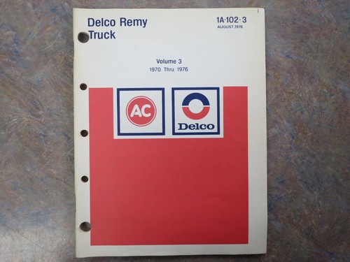 Delco remy truck volume - remy,