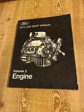 OEM 1973 Ford Car Shop Manual Volume 2 Engine Used 
