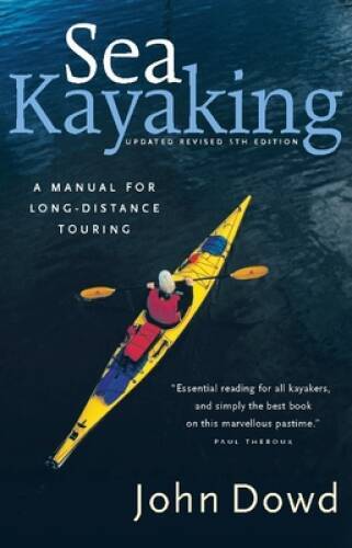 Sea kayaking manual for - a,
