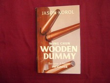 Korol, Jason. Wing Chun Wooden