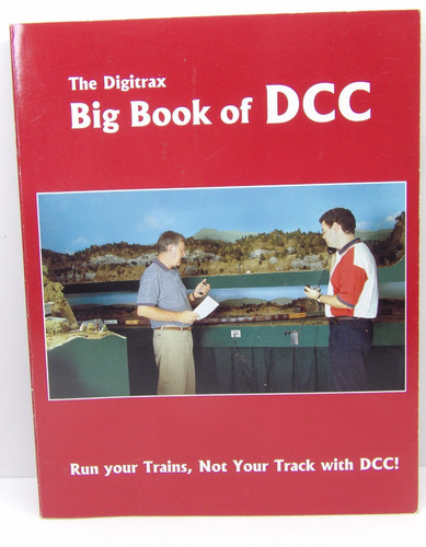 The digitrax big book - the,