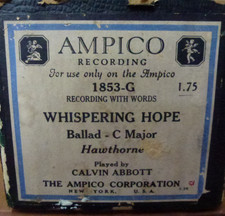 AMPICO REPRODUCING  WORDROLL SEPTIMUS WINNERS  WHISPERING HOPE P/B CALVIN ABBOTT