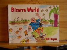 Bill Bryson's Bizarre World by