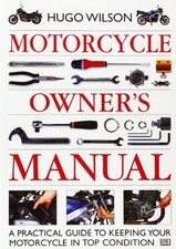 Motorcycle Owner's Manual, Hugo Wilson, Used; Very Good Book