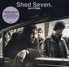 Shed Seven. Let It Ride