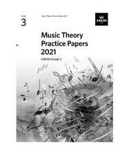 Music Theory Practice Papers 2021, ABRSM Grade 3, ABRSM