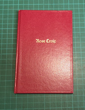 Rose Croix Ritual - 1984, Reprinted 1985 - Hardback (557)