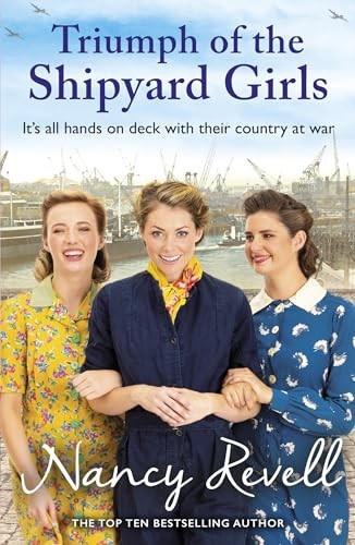 Triumph the shipyard girls - of,