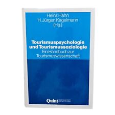 Tourism psychology and tourism sociology. A handbook for the book