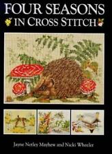 Four Seasons in Cross Stitch,Jayne Netley Mayhew, Nicki Wheeler