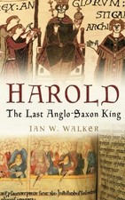 Harold: The Last Anglo-Saxon