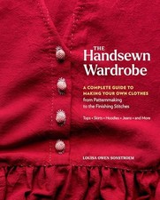 Handsewn Wardrobe : A Complete