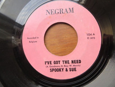 SPOOKY & SUE ~ I'VE GOT THE NEED - NEGRAM - NORTHERN SOUL EX