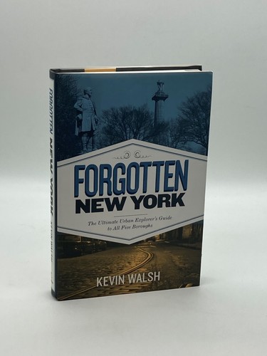 Forgotten new york - forgotten,