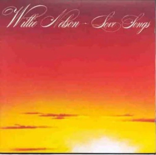 Willie nelson love - willie,