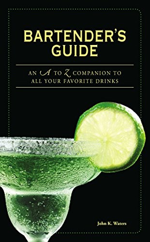 Bartender guide a to - an,