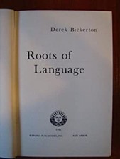 Roots of Language Paperback