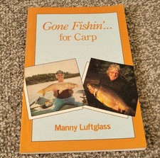 GONE FISHIN' FOR CARP By Manny