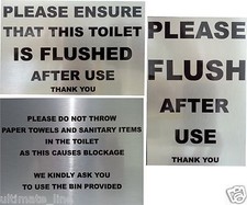 PLEASE FLUSH AFTER USE Toilet