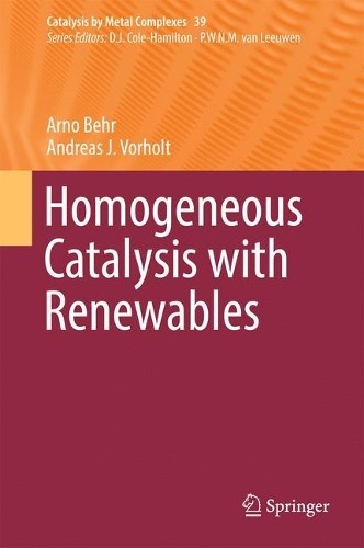 Homogeneous catalysis with - homogeneous,