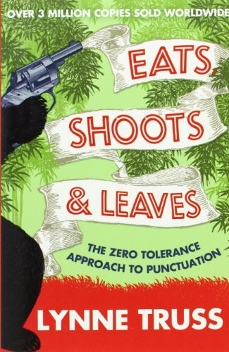 Eats shoots and - and, leaves-lynne