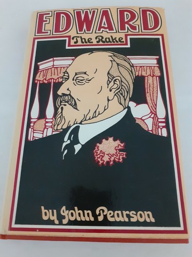 Edward the rake john pearson - edward,