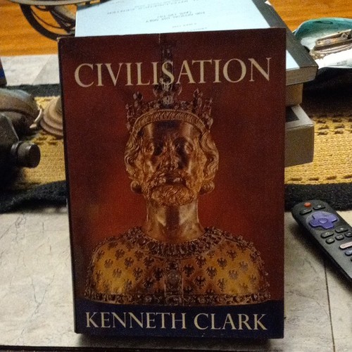 Civilisation kenneth clark - civilisation,