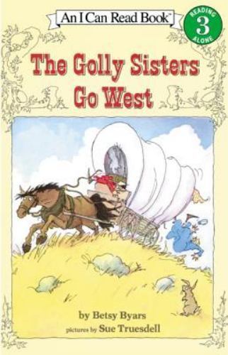 The golly sisters west - the,