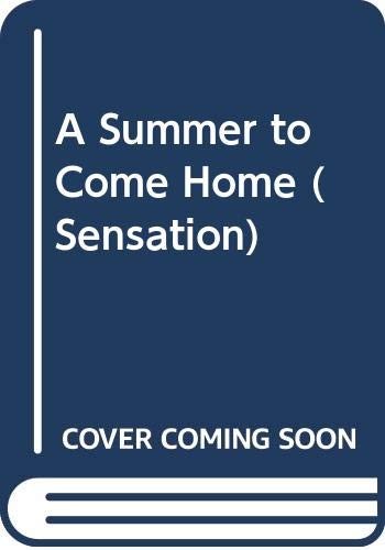 Summer come home - a,