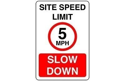 Site speed limit 5mph slow