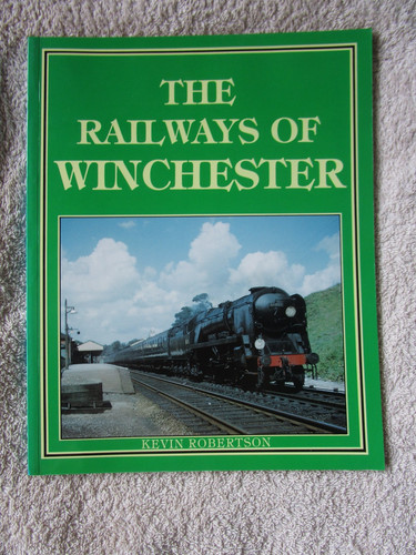 The railways winchester - the, of