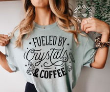 FUELED BY CRYSTALS & COFFEE |
